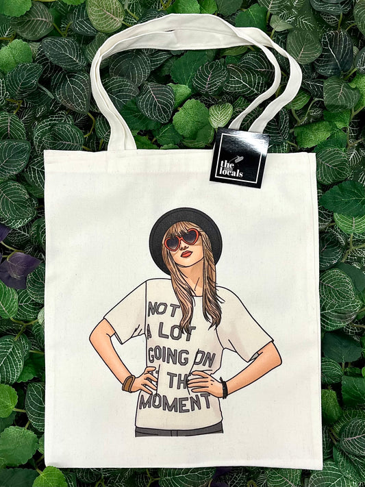 Not A Lot Going on at the Moment Tote