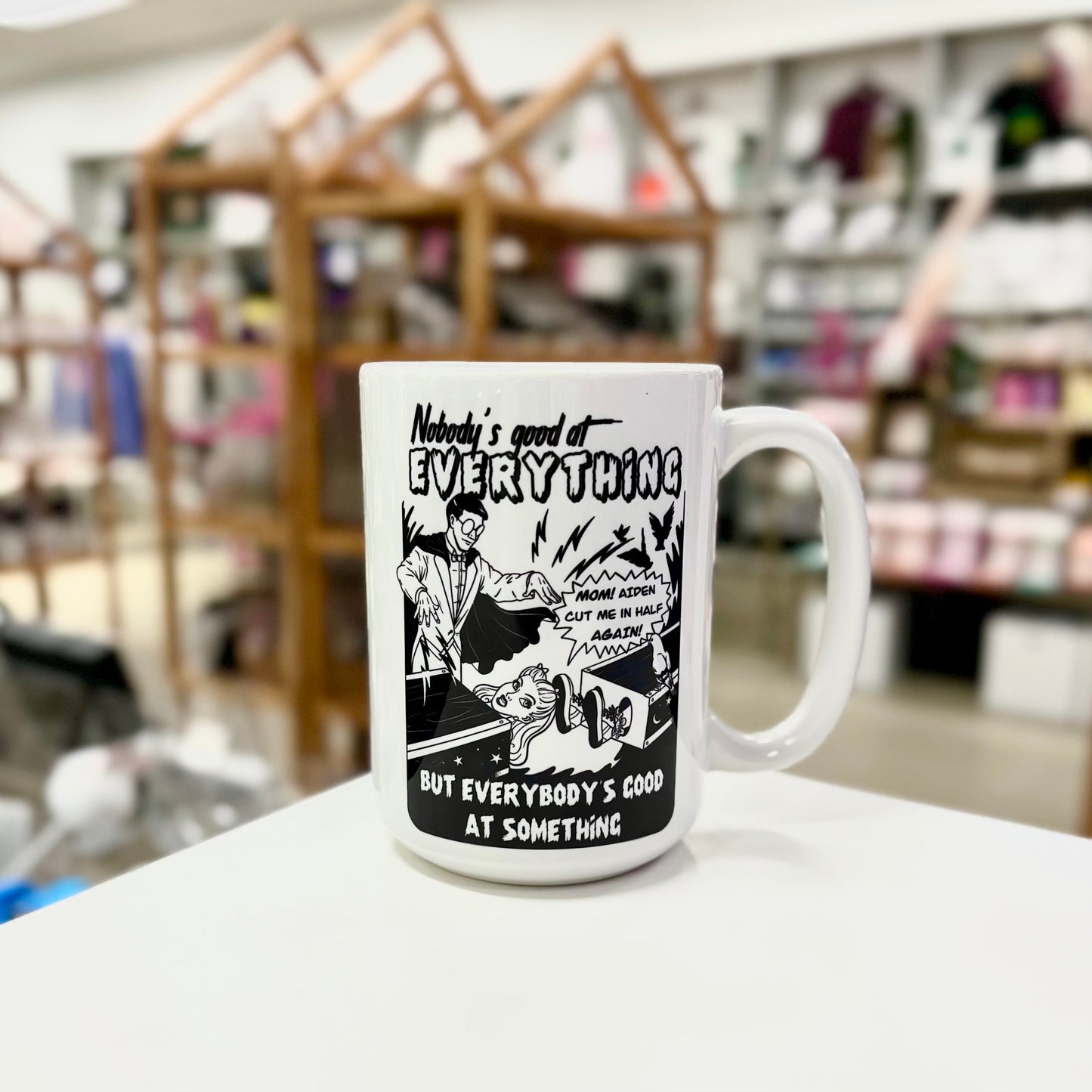 Nobody's Good at Everything Mug