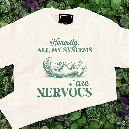 Honestly, All My Systems Are Nervous Frog White Shirt