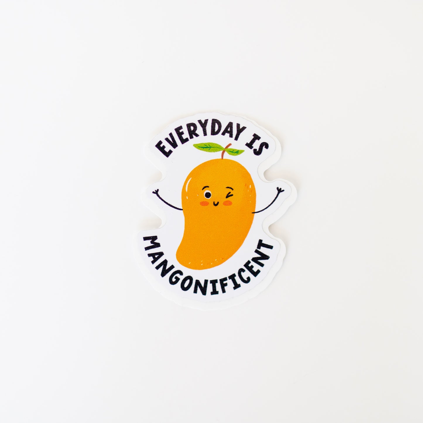 Everyday is Mangonificent Sticker