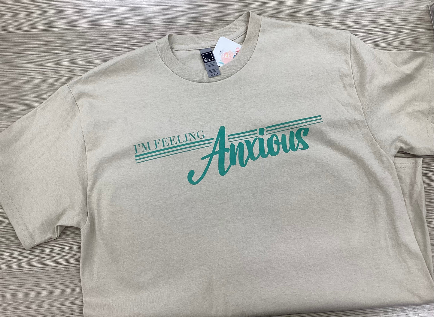 I'm Feeling Anxious T-Shirt