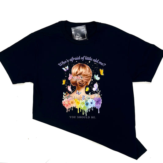 Who's Afraid of Little Old Me?  T-Shirt