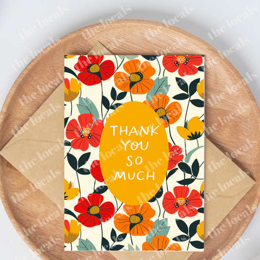 Thank You So Much Floral Greeting Card
