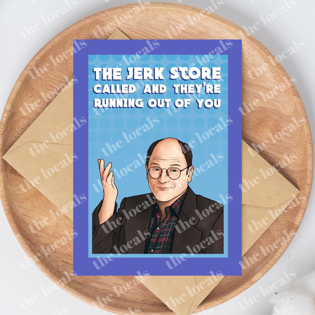The Jerk Store Greeting Card