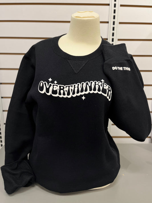 Overthinker Crewneck- All the Feels Collection
