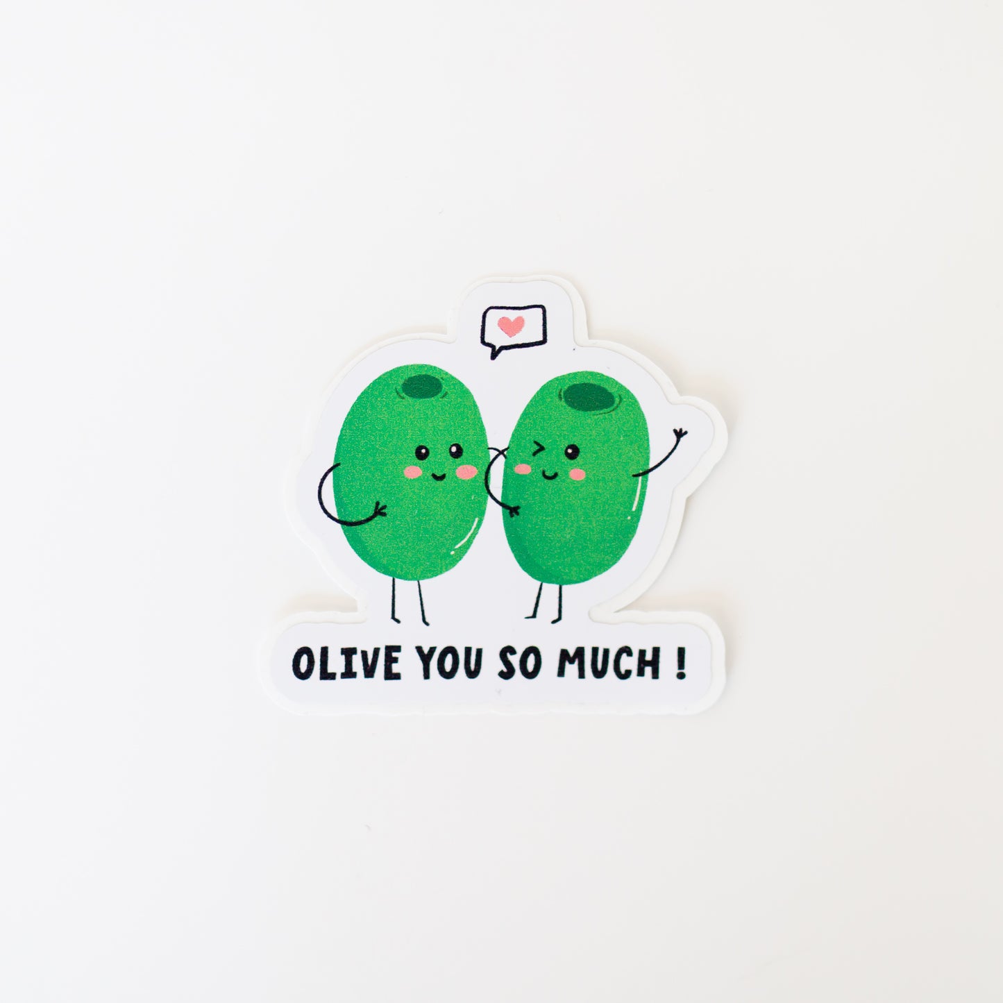 Olive You So Much! Sticker