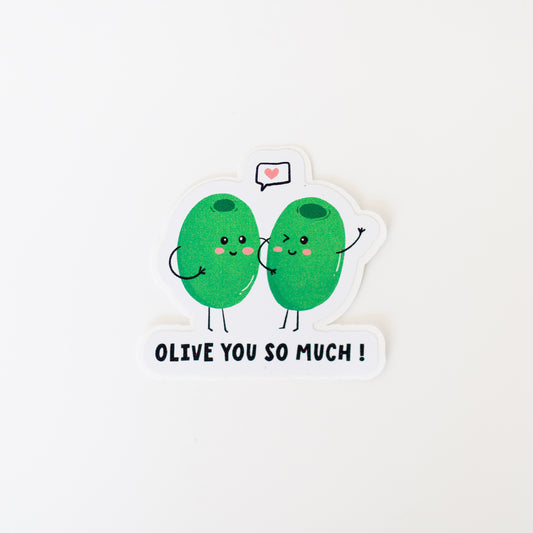 Olive You So Much! Sticker