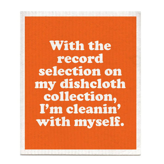 Boldfaced Goods - Cleaning With Myself Dishcloth